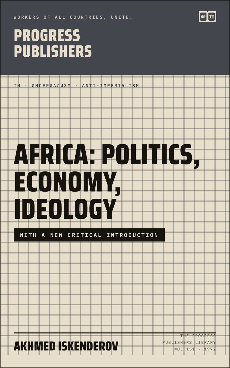 Africa: Politics, Economy, Ideology