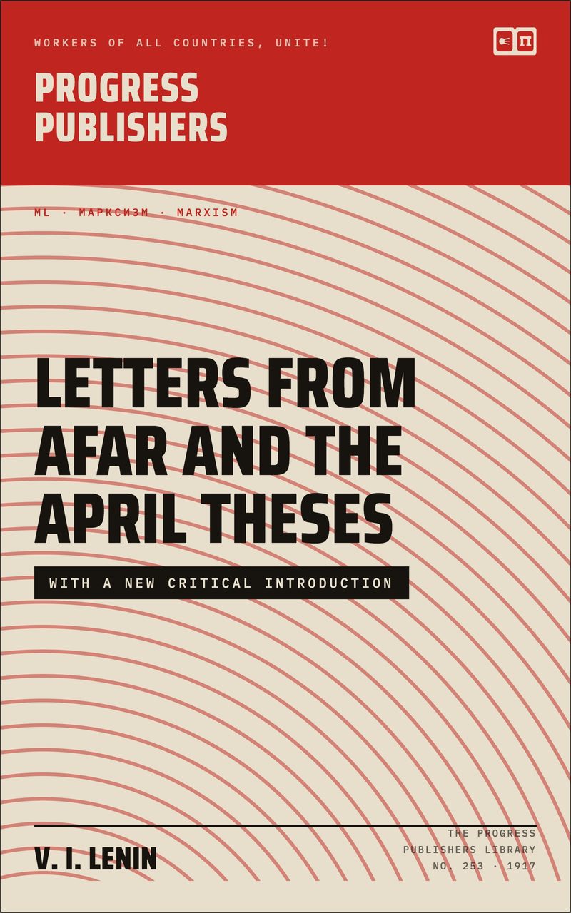 Letters from Afar and The April Theses