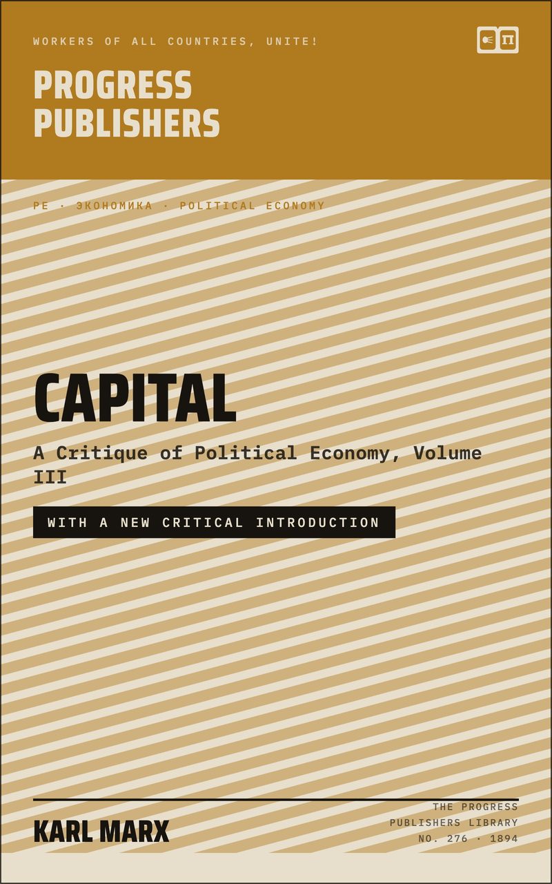 Capital: A Critique of Political Economy, Volume III