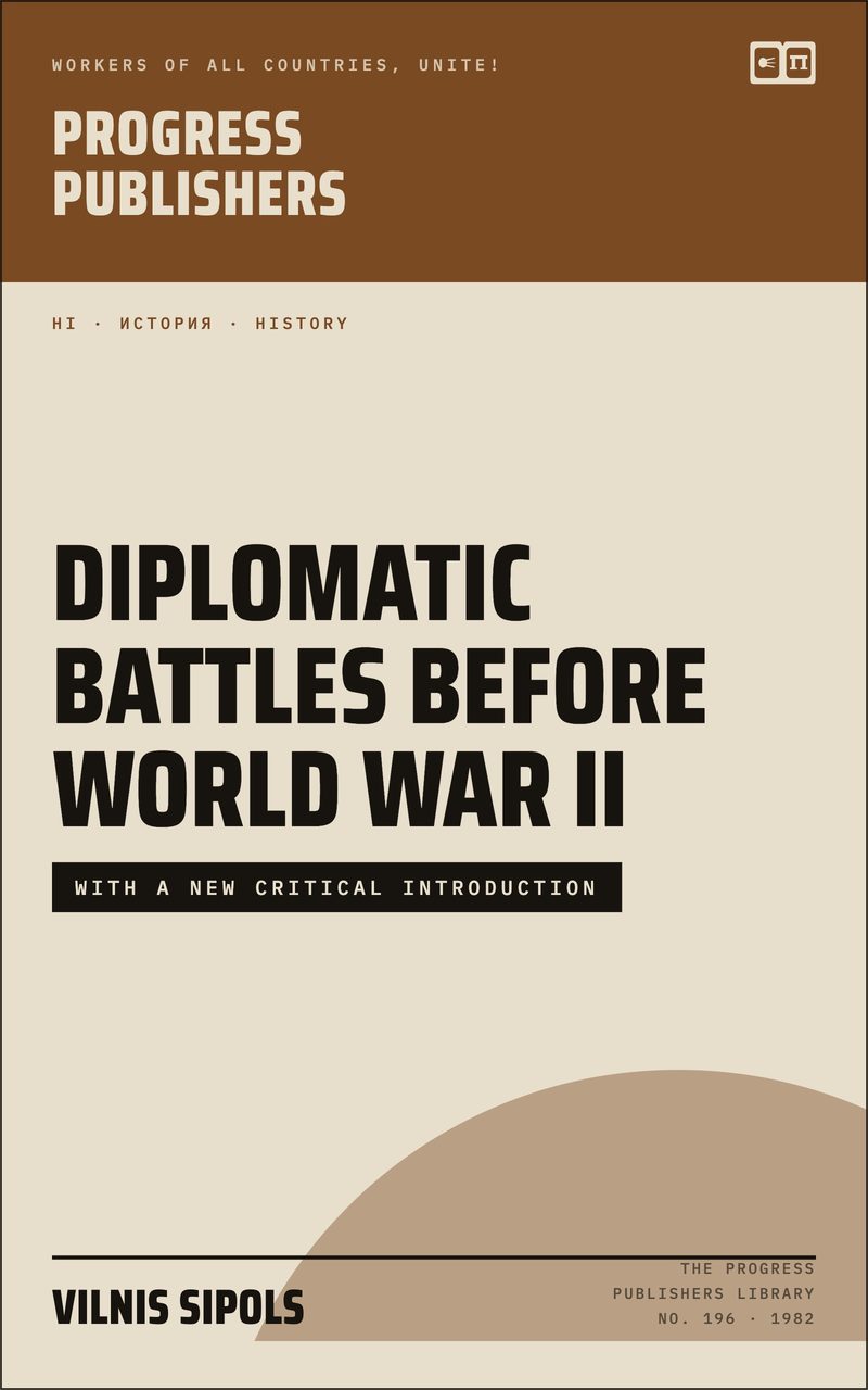 Diplomatic Battles Before World War II