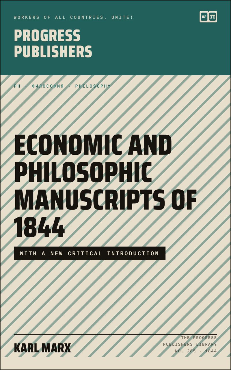 Economic and Philosophic Manuscripts of 1844