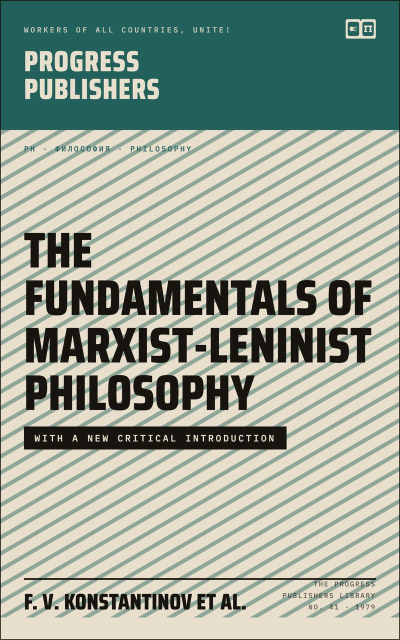 The Fundamentals of Marxist-Leninist Philosophy