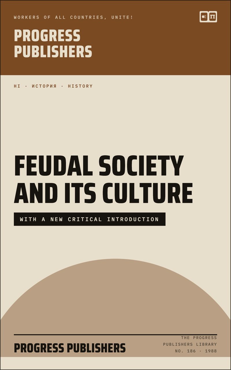 Feudal Society and Its Culture