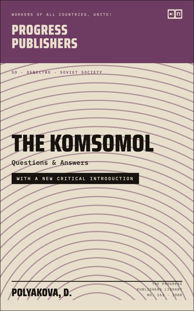 The Komsomol: Questions and Answers