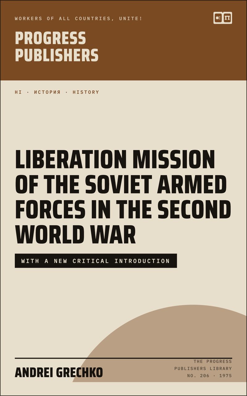 Liberation Mission of the Soviet Armed Forces in the Second World War