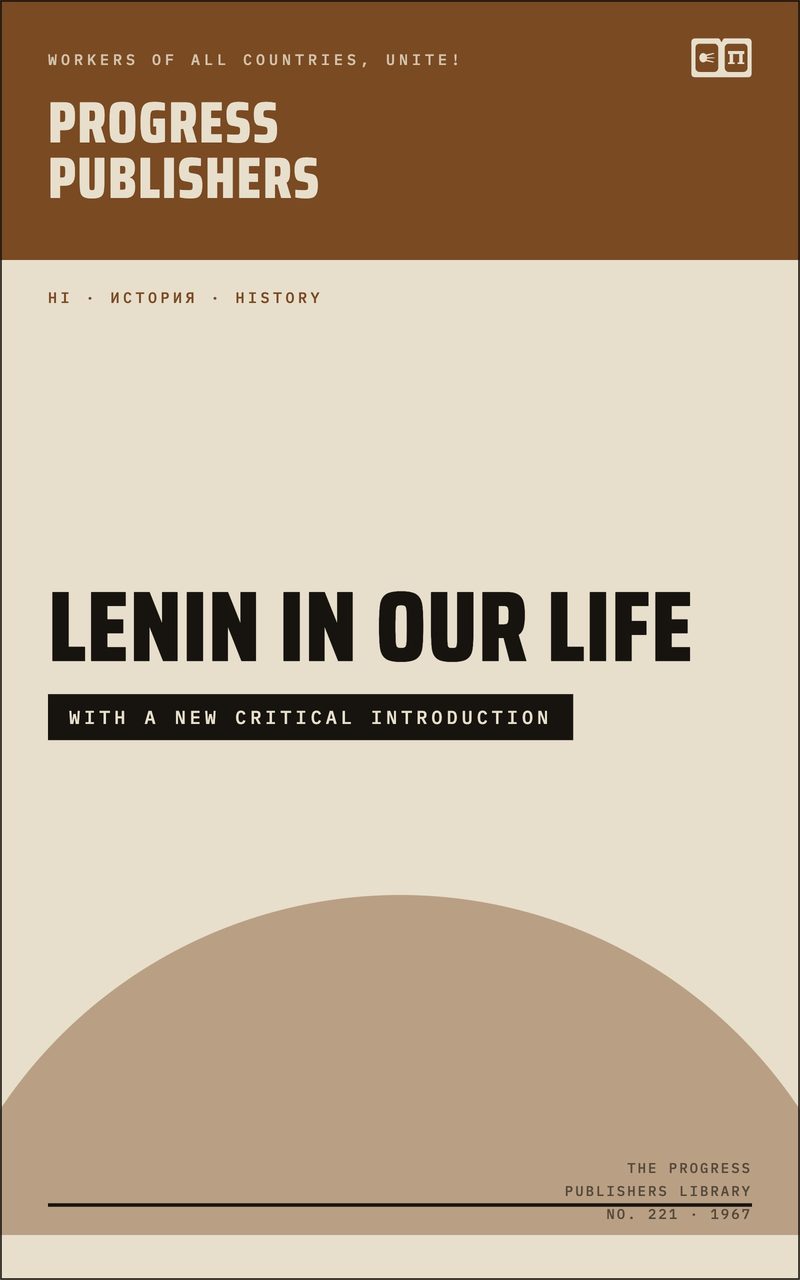 Lenin in Our Life