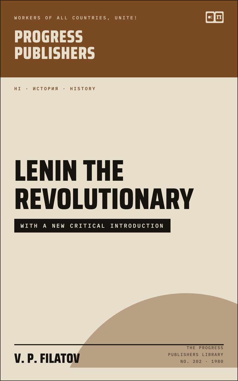 Lenin the Revolutionary