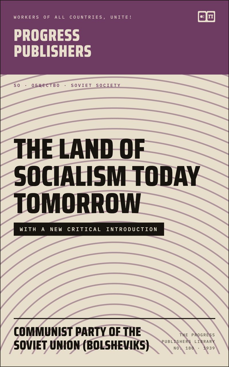 The Land of Socialism Today Tomorrow