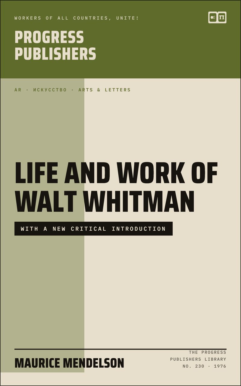 Life and Work of Walt Whitman