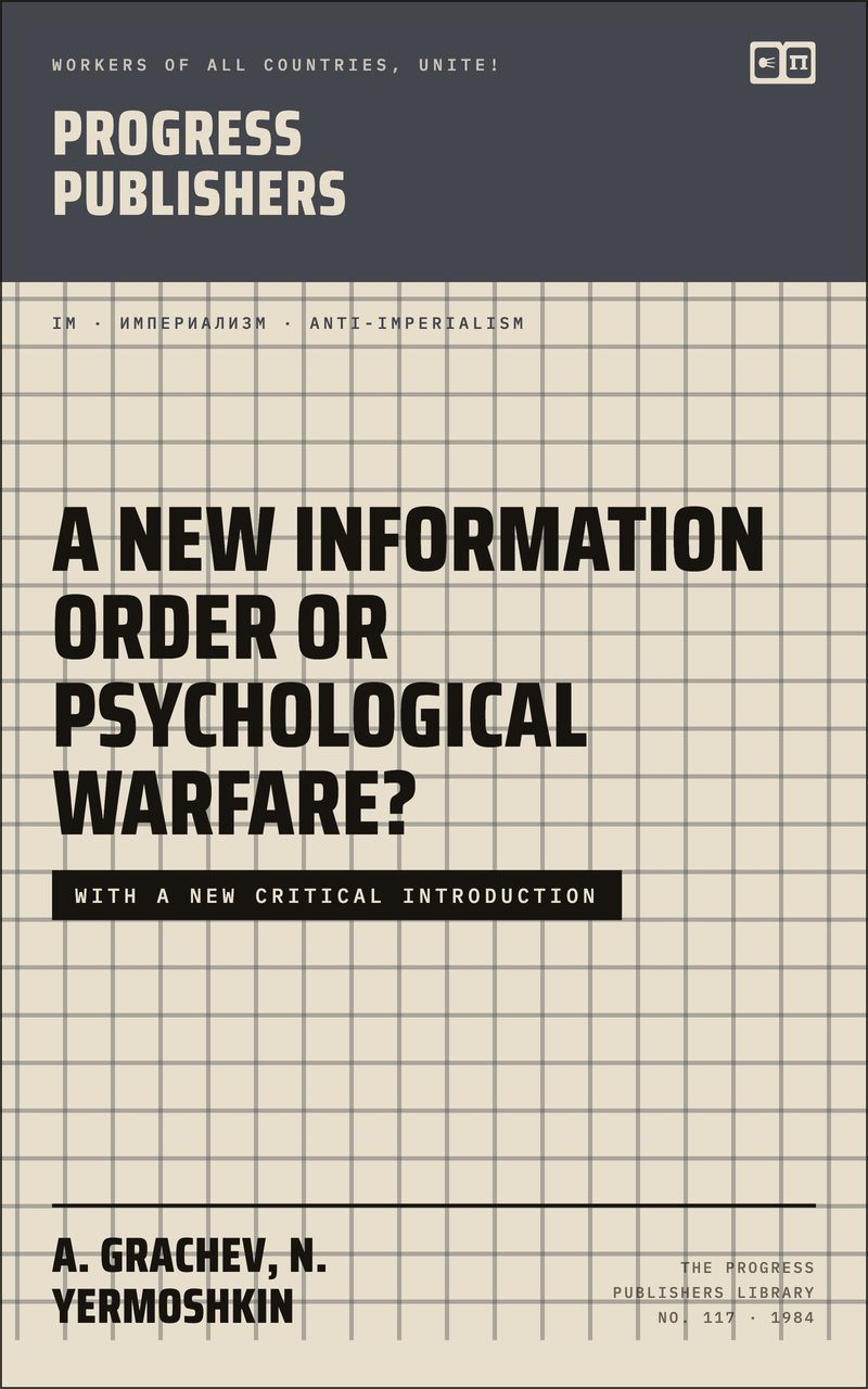 A New Information Order or Psychological Warfare?