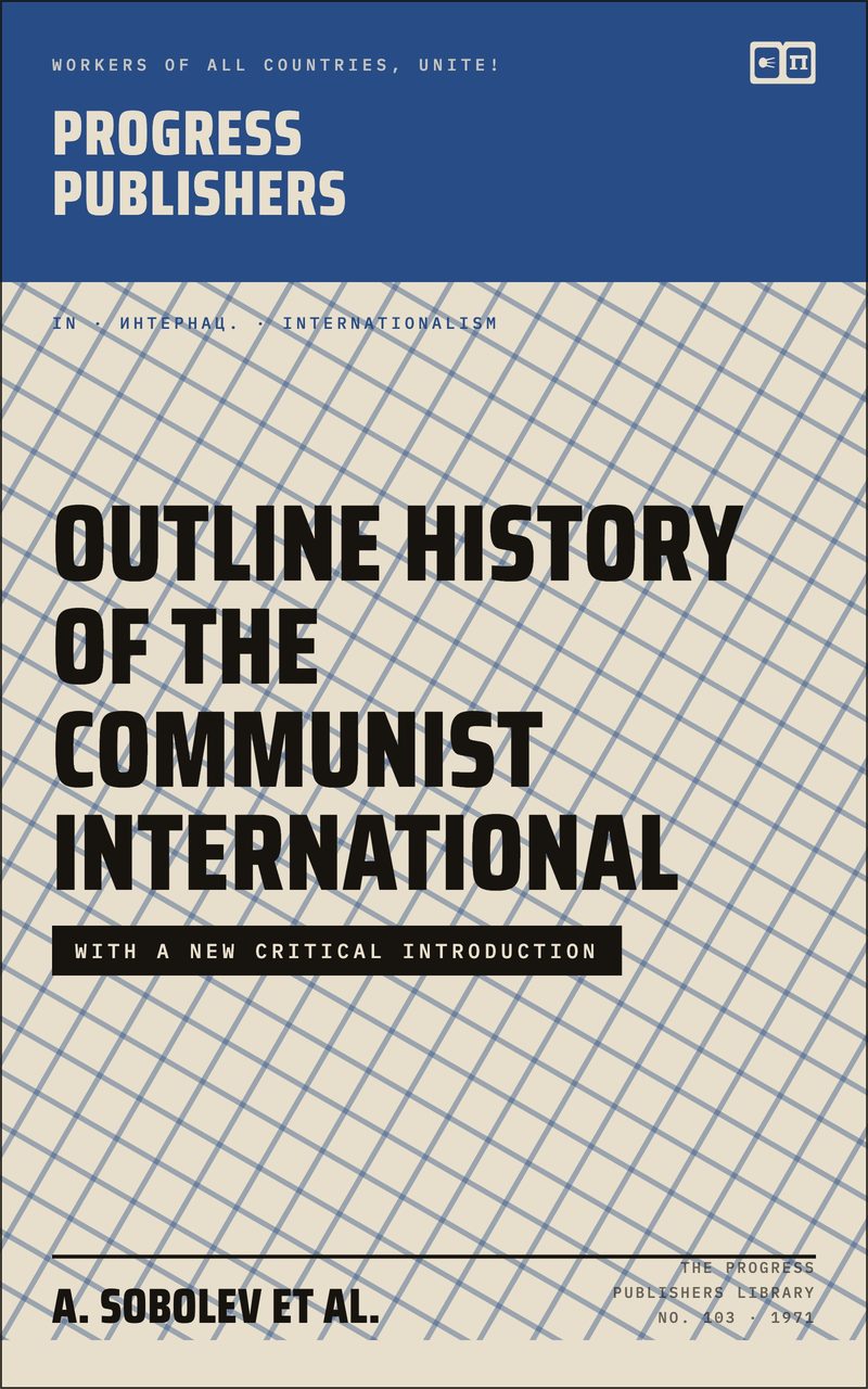 Outline History of the Communist International