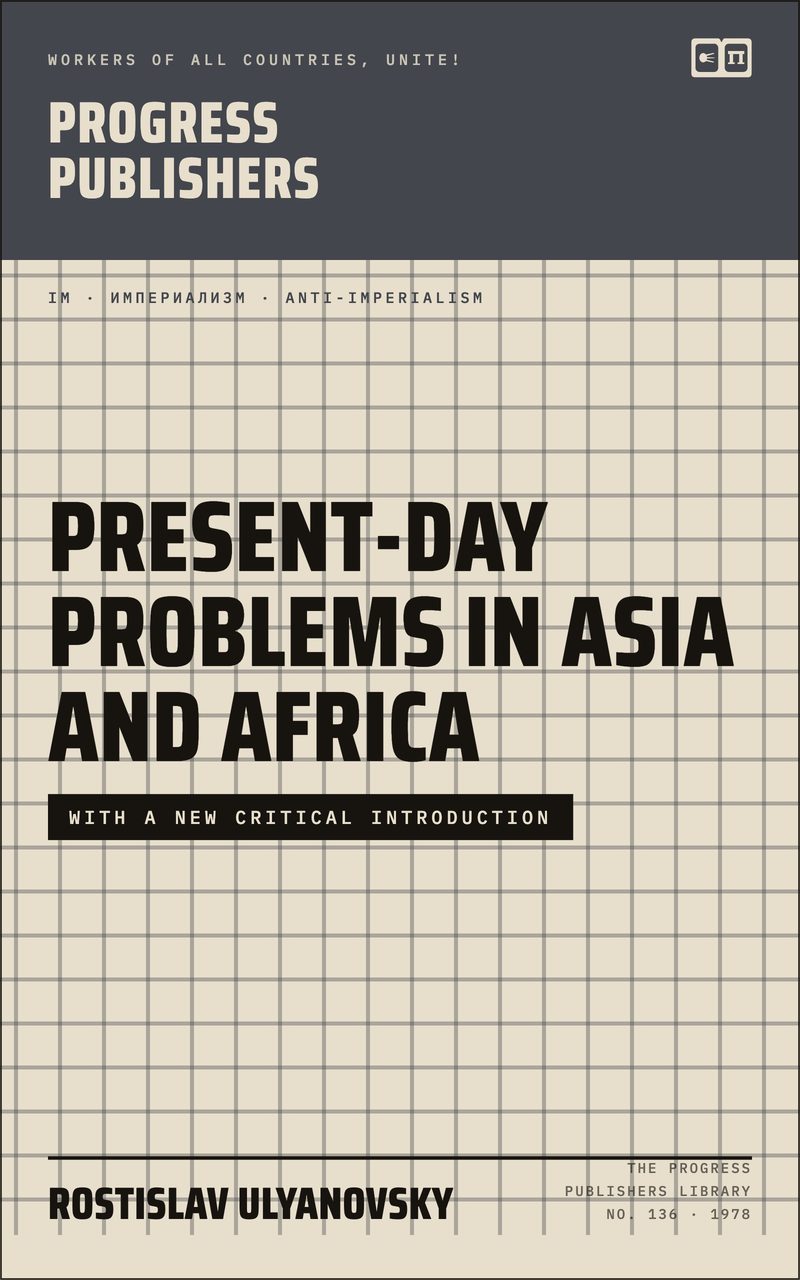 Present-Day Problems in Asia and Africa