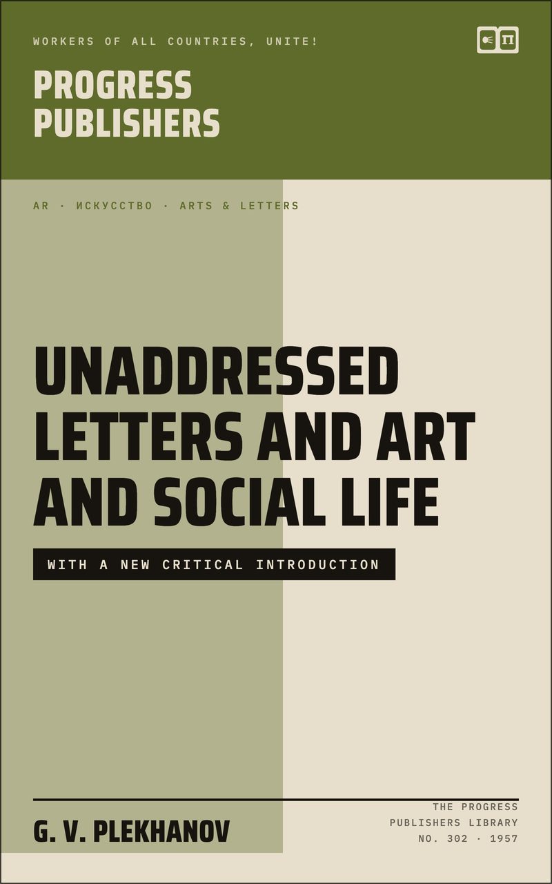 Unaddressed Letters and Art and Social Life