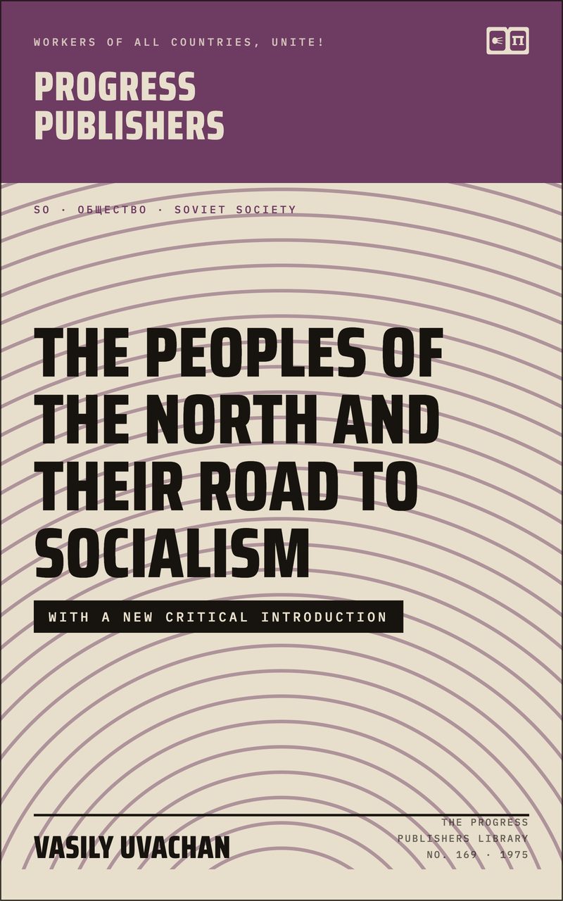 The Peoples of the North and Their Road to Socialism