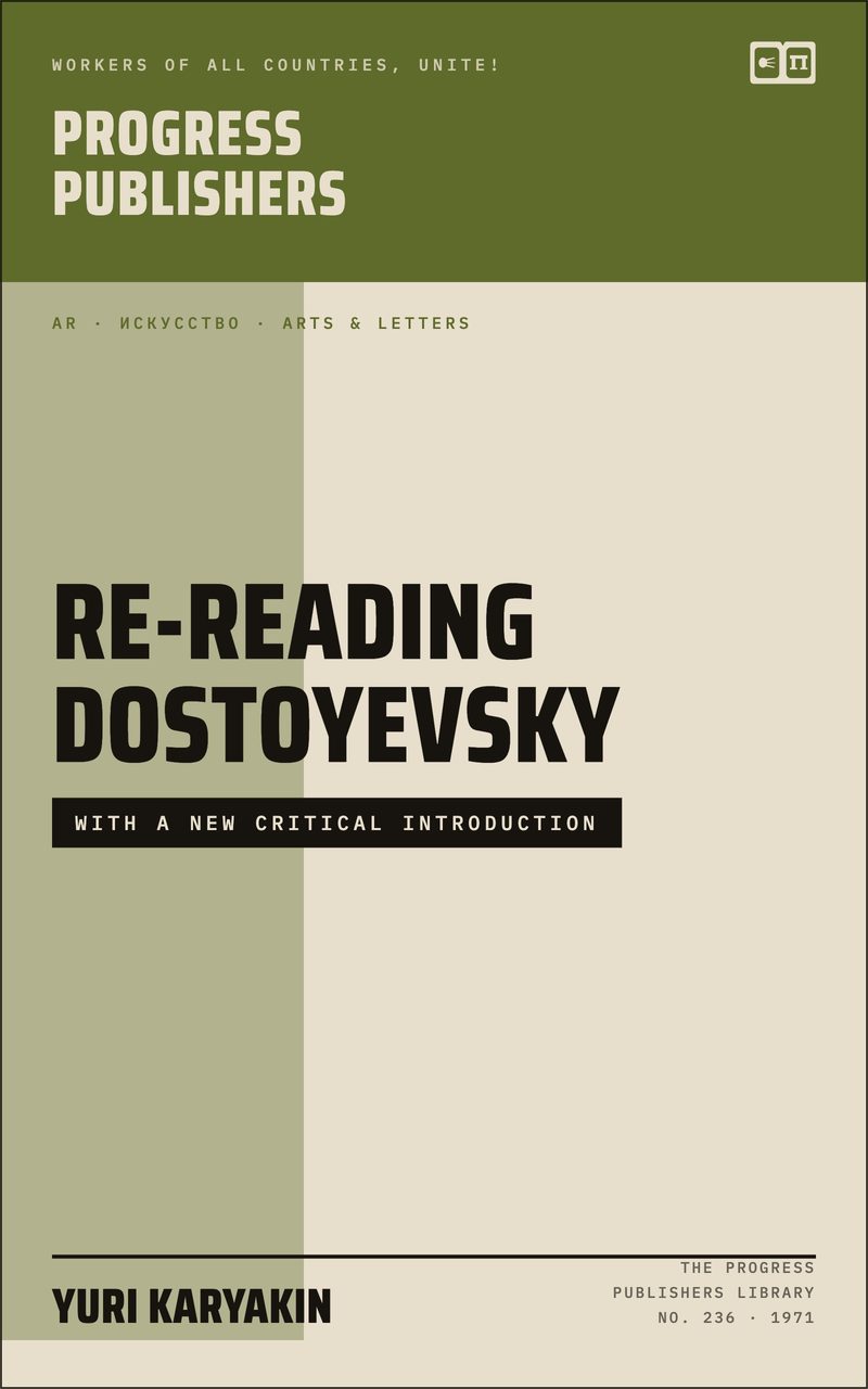 Re-reading Dostoyevsky