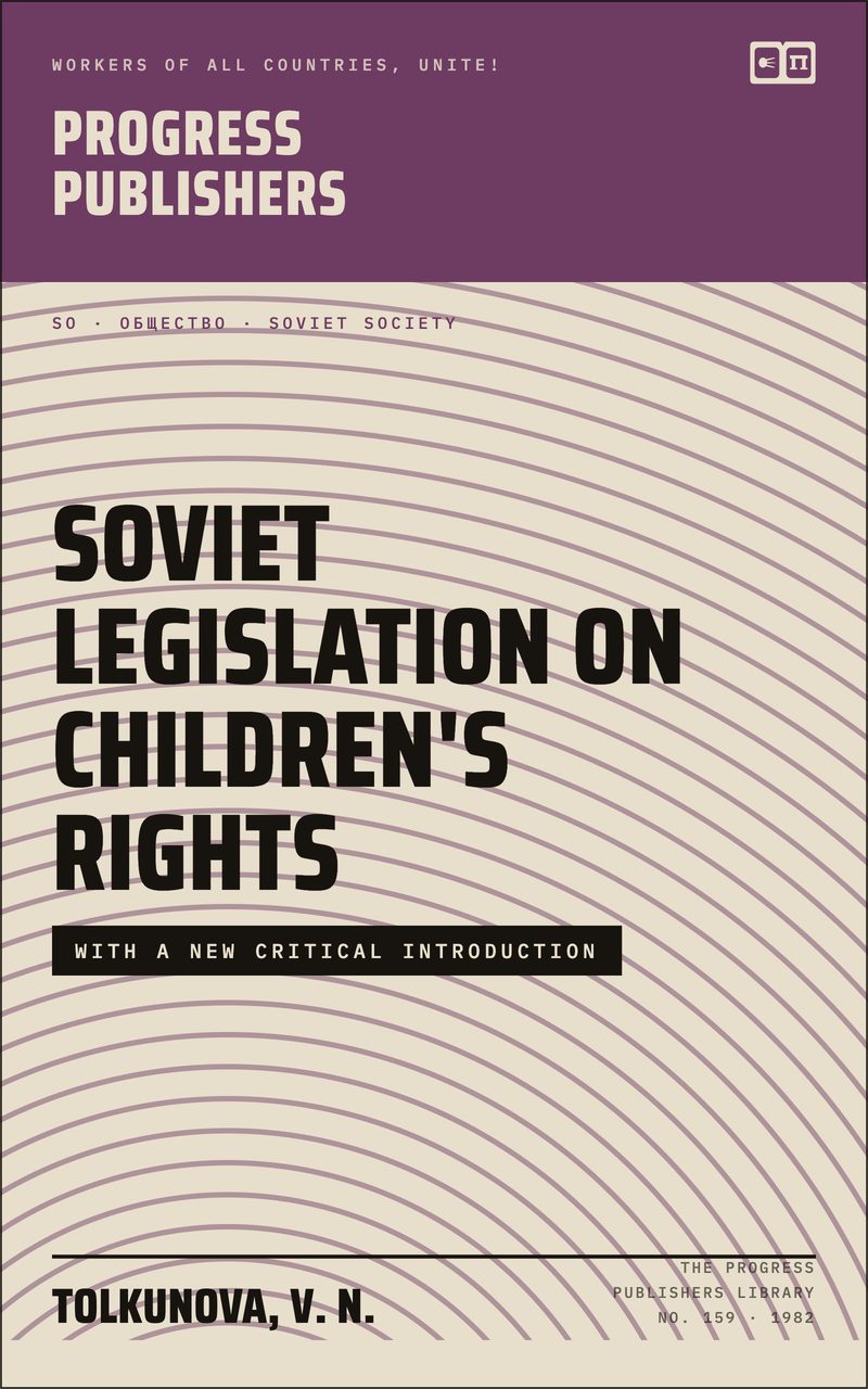 Soviet Legislation on Children's Rights