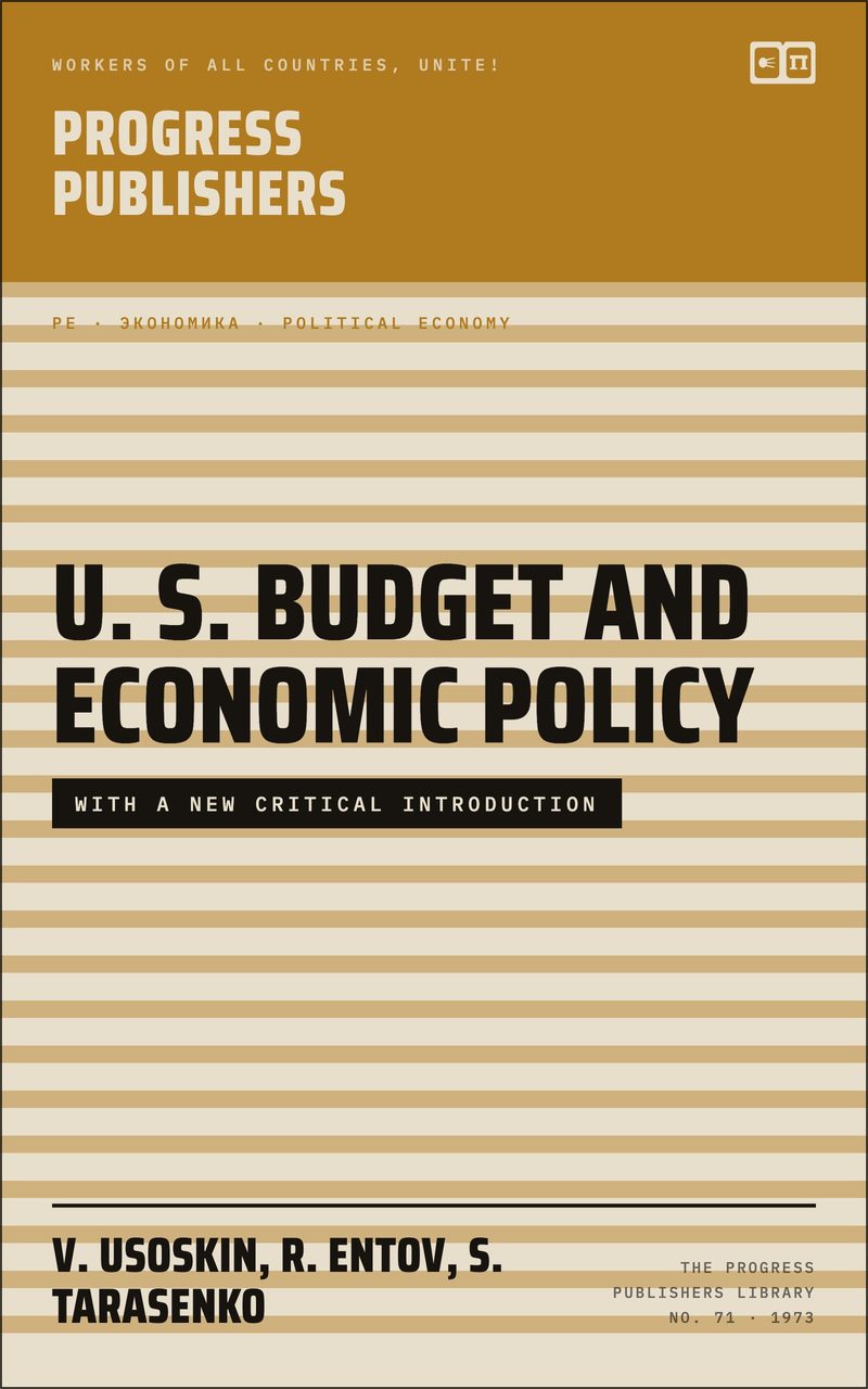 U. S. Budget and Economic Policy