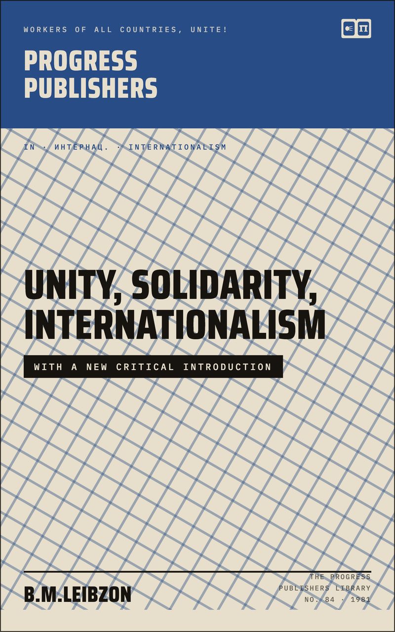 Unity, Solidarity, Internationalism