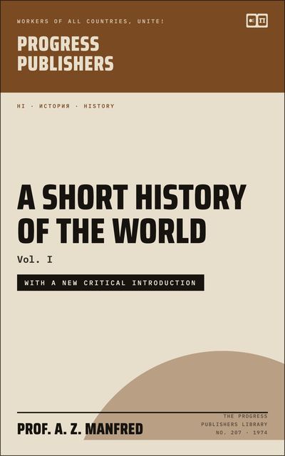 A Short History of the World, Volume I