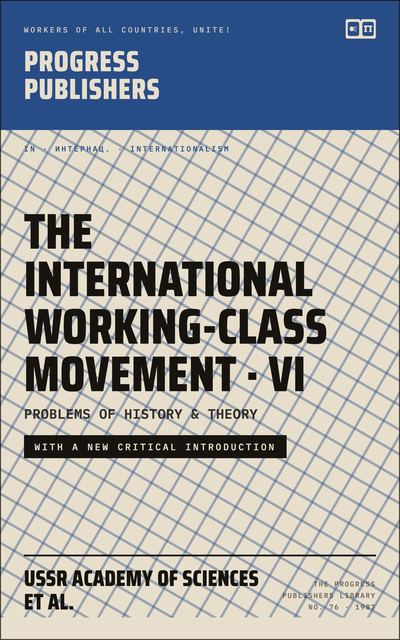 The International Working-Class Movement