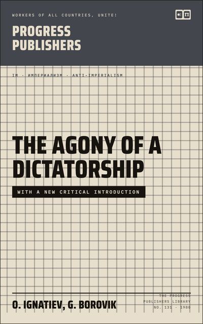 The Agony of a Dictatorship