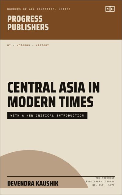 Central Asia in Modern Times