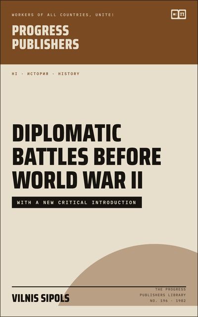 Diplomatic Battles Before World War II