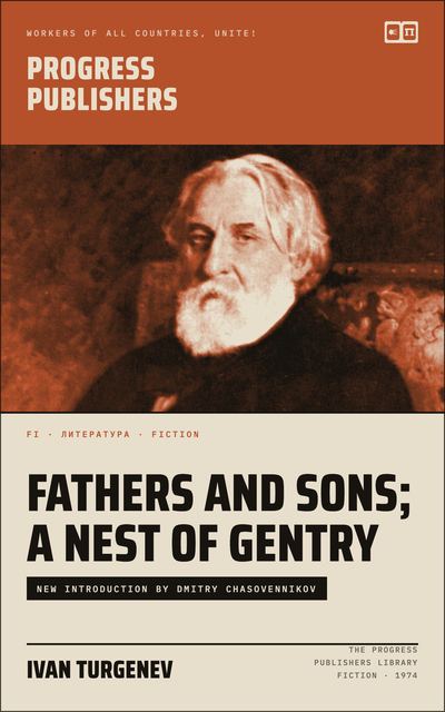 Fathers and Sons; A Nest of Gentry