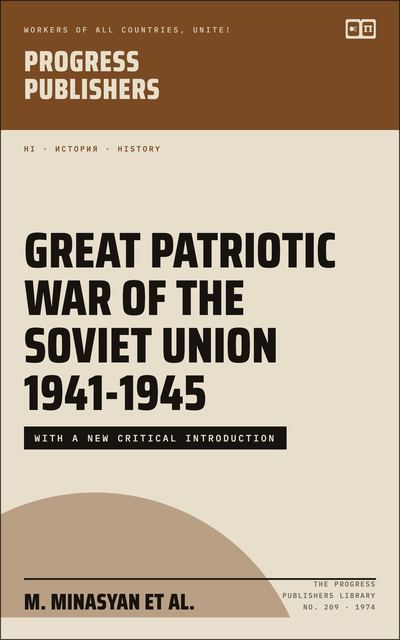 Great Patriotic War of the Soviet Union 1941-1945