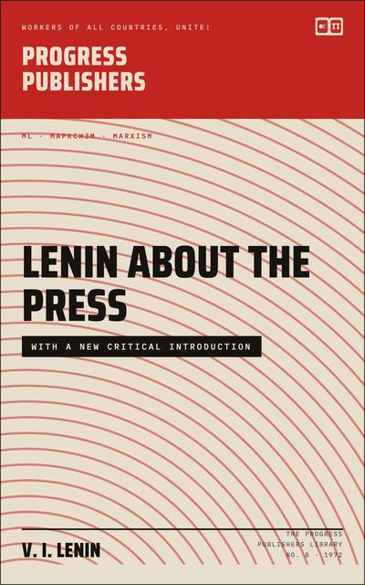 LENIN about the press