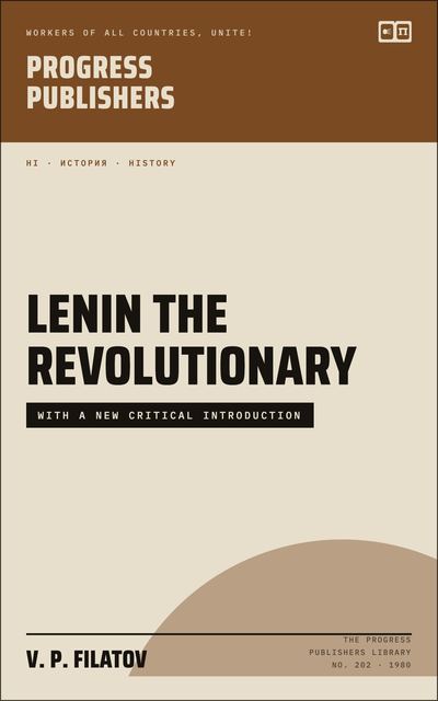Lenin the Revolutionary