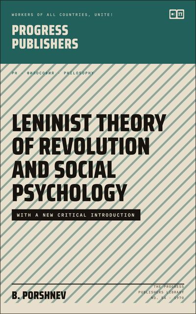 Leninist Theory of Revolution and Social Psychology