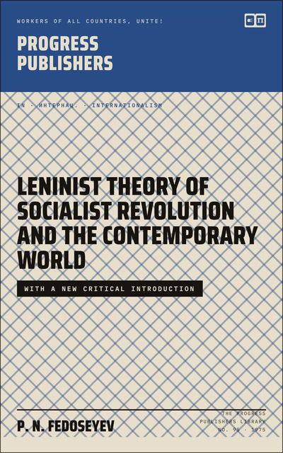 Leninist Theory of Socialist Revolution and the Contemporary World