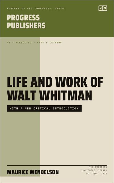 Life and Work of Walt Whitman