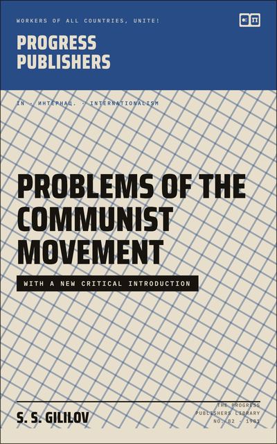 Problems of the Communist Movement
