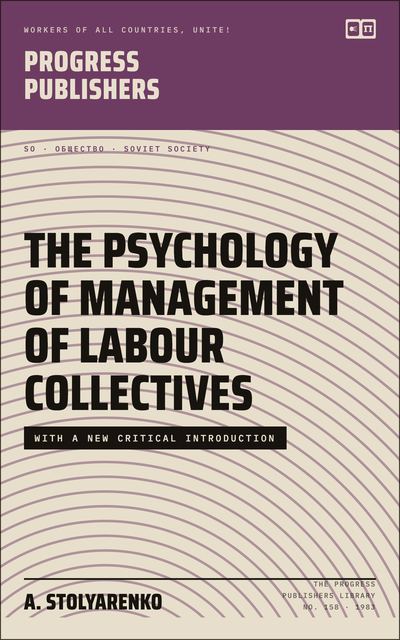 The Psychology of Management of Labour Collectives