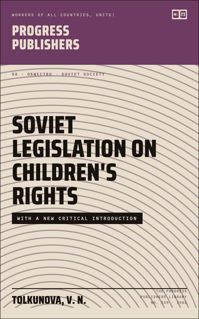 Soviet Legislation on Children's Rights
