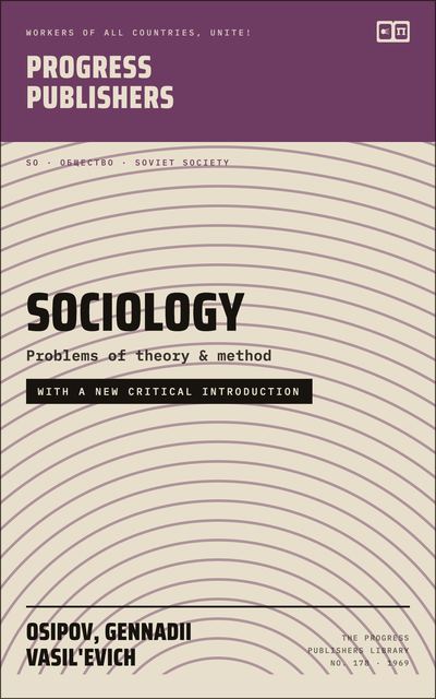 Sociology: Problems of theory and method