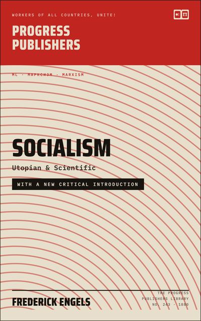 Socialism: Utopian and Scientific