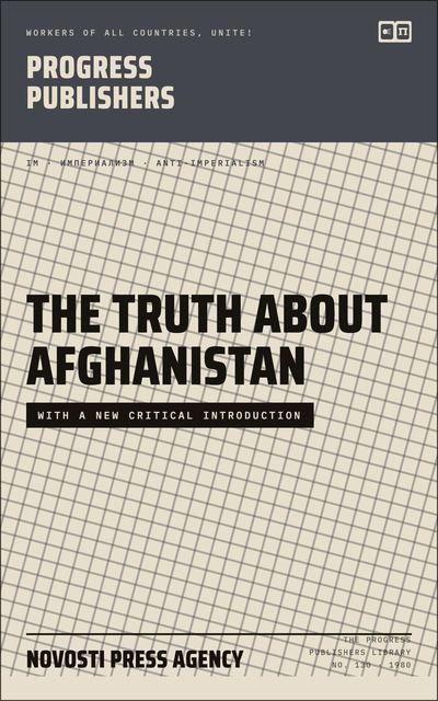 The Truth About Afghanistan