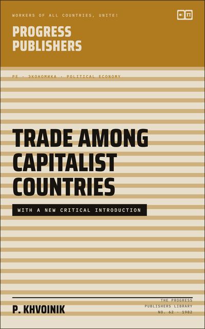 Trade Among Capitalist Countries