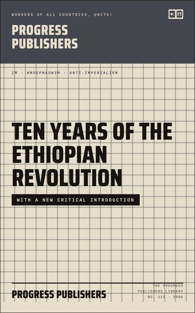 Ten Years of the Ethiopian Revolution