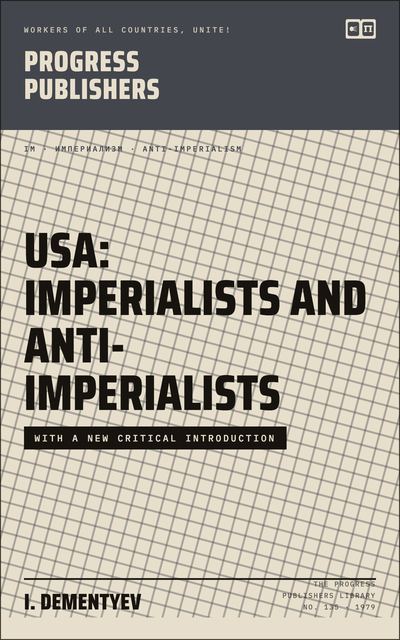 USA: Imperialists and Anti-Imperialists