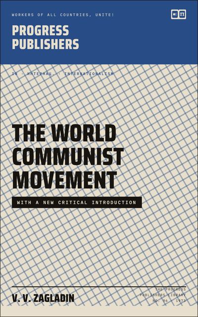 The World Communist Movement