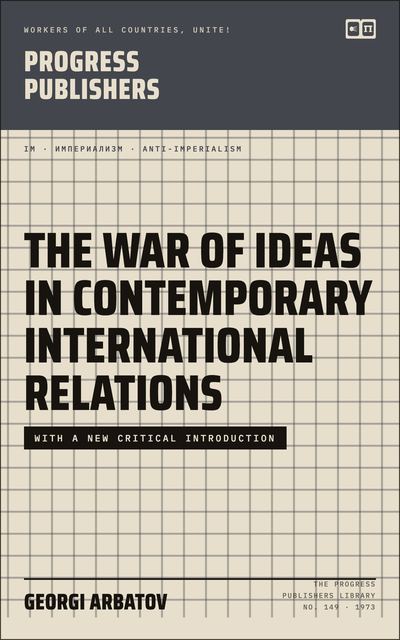 The War of Ideas in Contemporary International Relations