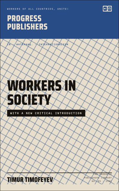 Workers in Society