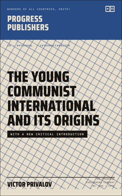 The Young Communist International and Its Origins